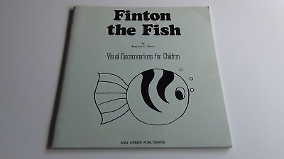 #ad Finton the Fish: Visual Discriminations for Children by Marjorie E. Olson 1974 $8.95