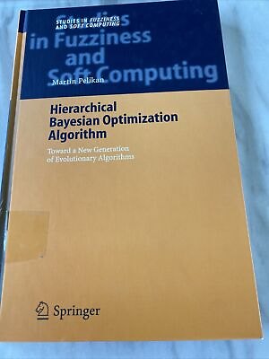 #ad Hierarchical Bayesian Optimization Algorithm: Toward a New Generation of Evoluti $49.50