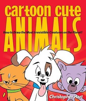 #ad Cartoon Cute Animals: How to Draw the Most Irresistible Creatures on the GOOD $4.74