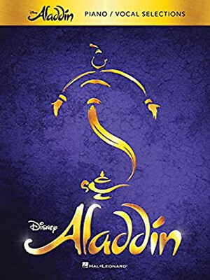 #ad Aladdin Broadway Musical : Piano Vocal Selections Paperback $12.61