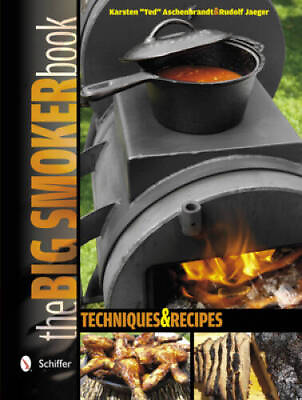 #ad The Big Smoker Book: Techniques Recipes Hardcover GOOD $7.57