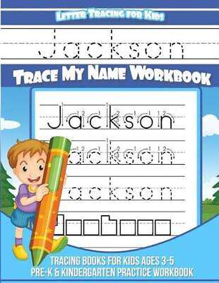 #ad Jackson Letter Tracing For Kids Trace My Name Workbook: Tracing Books for Kids A $16.59