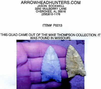#ad Quad Arrowhead. Late Paleo. 10000 8000 B.P. $500.00