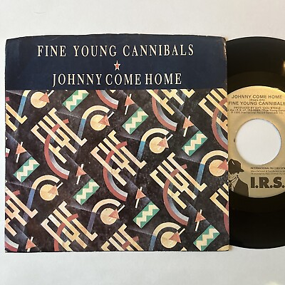 #ad FINE YOUNG CANNIBALS Johnny come home love for sale 1985 I. R.S. 7quot; 45rpm NM $9.90