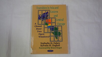 #ad Transition in Asia and Eastern and Central Europe : A Closed Door Two Open Wi... $49.99