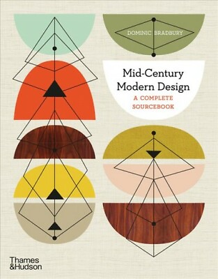 #ad Mid Century Modern Design : A Complete Sourc Paperback by Bradbury Dominic... $40.96