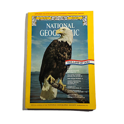 #ad National Geographic July 1976 Bicentennial George Washington Sattell No Map $7.50