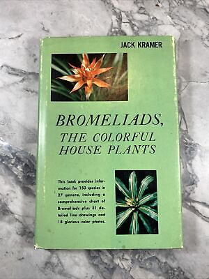 #ad 1965 Antique Gardening Book quot;Bromeliads: Colorful House Plantsquot; $10.56