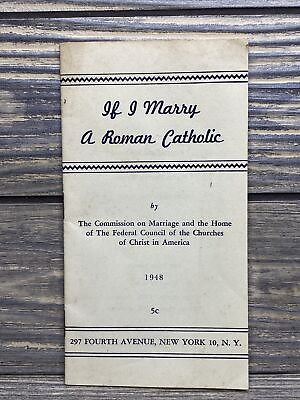 #ad Vintage Brochure If I Marry A Roman Catholic 1945 Leland Foster Wood $14.99
