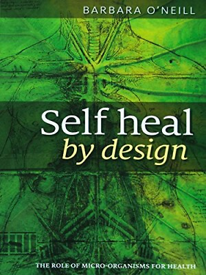 #ad New Barbara O#x27;Neill Self Heal By Design Book Worldwide International Shipping $44.99
