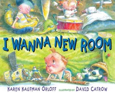 #ad I Wanna New Room Hardcover By Karen Kaufman Orloff GOOD $4.48