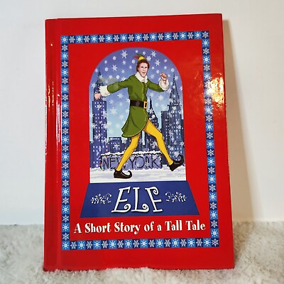 #ad Elf A Short Story of a Tall Tale Told To David Berenbaum By Buddy HobbsHardcover $10.00