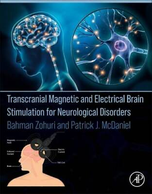 #ad Transcranial Magnetic and Electrical Brain Stimulation for Neurological D GOOD $128.32