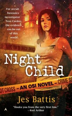 #ad Night Child; OSI 9780441016020 Jes Battis paperback new $7.92