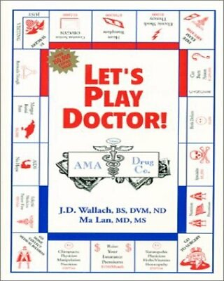 #ad LET#x27;S PLAY DOCTOR BY DR. JOEL WALLACH OF DEAD DOCTOR#x27;S DON#x27;T LIE $20.00