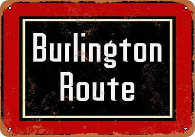 #ad Metal Sign Burlington Route Vintage Look Reproduction $18.66