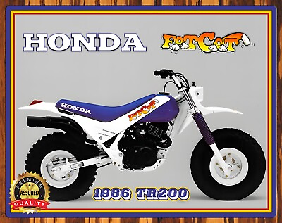 #ad Honda Motorcycle 1986 TR200 Fat Cat Metal Sign 11 x 14 $27.99