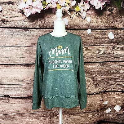 #ad Women#x27;s Cotton Green Mom Another Word For Queen Crown Long Pullover Sweatshirt L $14.85