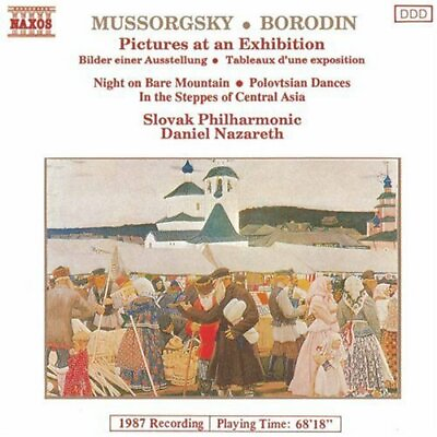 #ad DANIEL NAZARETH Slovak Philharmonic MUSSORGSKY BORODIN Pictures At Exhibition CD $5.44