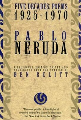 #ad Five Decades: Poems 1925 1970 by Neruda Pablo $4.58
