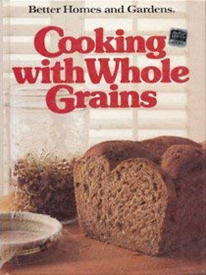 #ad Better Homes and Gardens Cooking with Whole Grains $5.89