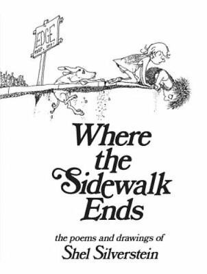 #ad Where the Sidewalk Ends: Poems and Drawings by Silverstein Shel $6.54