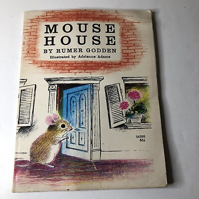 #ad Vintage Mouse House by Rumer Godden illus Adrienne Adams 1972 Paperback $10.00