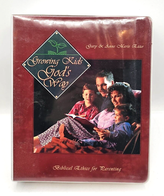 #ad Growing Kids God#x27;s Way For No Excuse Parenting Gary And Anne M. Ezzo HC Binder $32.99