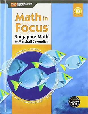 #ad Math in Focus: Singapore Math: Student Edition Book B Grade 1 2015 GOOD $3.73