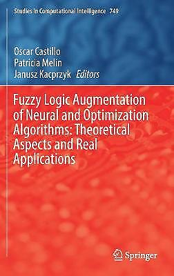 #ad Fuzzy Logic Augmentation of Neural and Optimization Algorithm... 9783319710075 GBP 143.72