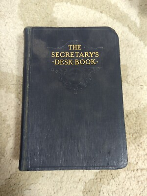 #ad The Secretary’s Desk Book 1932 Thomas Kite Brown John C Winston Comp EXCELLENT $69.99