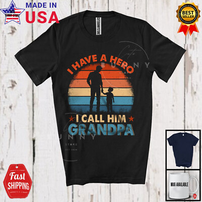 #ad I Have A Hero I Call Him Grandpa Proud Father#x27;s Day Vintage Retro Family Shirt C $20.95