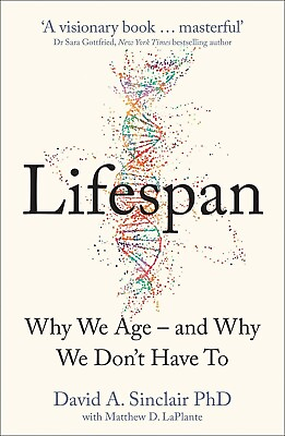 #ad Lifespan: Why We Age?and Why We Don#x27;t David A. Sinclair NEW Paperback $10.44