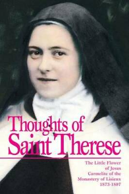 #ad The Thoughts of Saint Therese Paperback By Lisieux Therese of GOOD $5.85