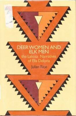 #ad Deer Women and Elk Men: The Lakota Narratives of Ella Deloria Hardcover GOOD $44.99