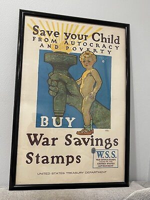 #ad Antique World War I Poster Herbert Paus Save Your Child Buy War Savings Stamps $115.00