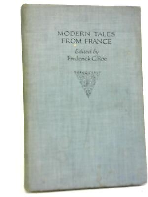 #ad Modern Tales From France Frederick Charles Roe 1930 ID:14644 $15.32
