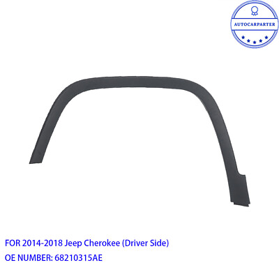 #ad For 2014 2018 Jeep Cherokee Front Left Side Wheel Arch Fender Flare Molding Trim $57.94