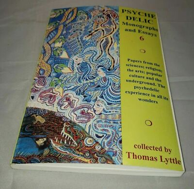 #ad Psychedelic Monographs amp; Essays Signed by Author Thomas Lyttle vol 6 $350.00