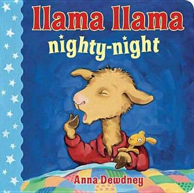 #ad Llama Llama Nighty Night Board book By Dewdney Anna GOOD $3.78