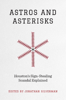 #ad #ad Jonathan Silver Astros and Asterisks – Houston`s Sign–Ste Hardback UK IMPORT $130.63