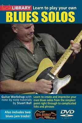 #ad LickLibrary LEARN TO PLAY YOUR OWN BLUES GUITAR SOLOS DVD Lesson by Stuart Bull $19.95