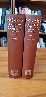 #ad History of Newburyport MA 2 volumes by Currier hardcopy 1977 genealogy $195.00