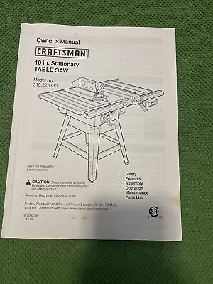 #ad Sears 10” Bench Top Table Saw Manual 315.228390 $9.99