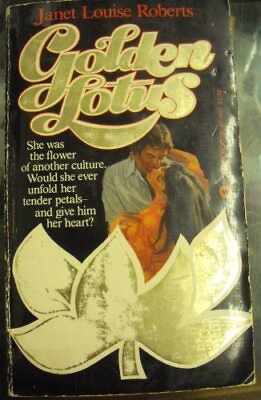 #ad GOLDEN LOTUS By Janet Louise Roberts *Excellent Condition* $13.95