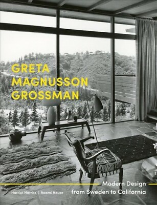 #ad Greta Magnusson Grossman : Modern Design from Sweden to California Hardcover... $48.60
