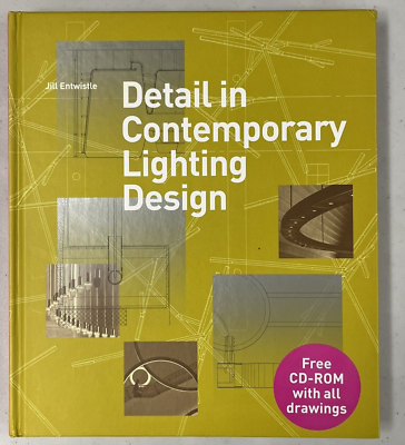 #ad DETAIL IN CONTEMPORARY LIGHTING DESIGN By Jill Entwistle HC Mint w CD ROM 2012 $60.00
