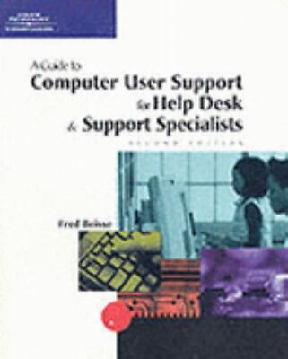 #ad A Guide to Computer User Support for Help Desk amp; Support Specialists Second... $5.61