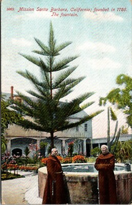 #ad Postcard Mission Santa Barbara Cal in 1786 The Fountain 1908 $24.50