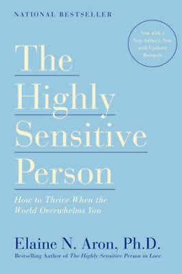 #ad The Highly Sensitive Person: How to Thrive When the World Overwhelms You GOOD $5.43